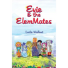 Evie & the Elemmates
