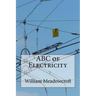 ABC of Electricity: William Henry Meadowcroft