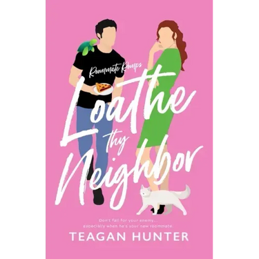 Loathe Thy Neighbor