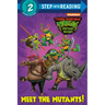 Meet the Mutants! (Teenage Mutant Ninja Turtles: Mutant Mayhem)