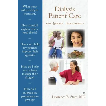Dialysis Patient Care: Your Questions, Expert Answers