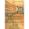Near-Death Experience in Indigenous Religions