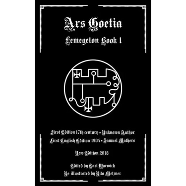 Ars Goetia: Book I of the Lemegeton