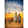Amber Waves of Grace