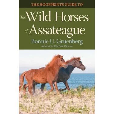 The Hoofprints Guide to the Wild Horses of Assateague