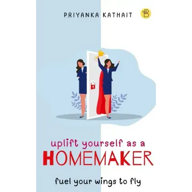 Uplift yourself as a homemaker