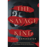 The Savage Kind