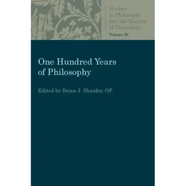 One Hundred Years of Philosophy