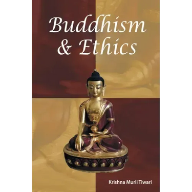 Buddhism & Ethics
