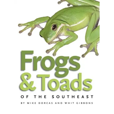 Frogs & Toads of the Southeast