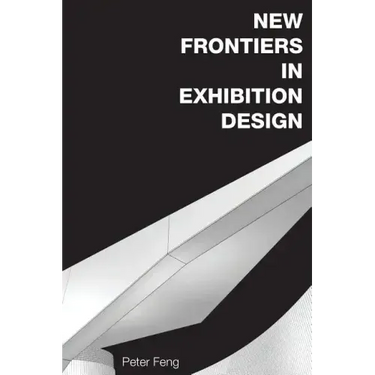 New Frontiers in Exhibition Design