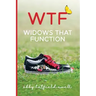 WTF: Widows That Function