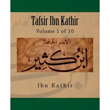 Tafsir Ibn Kathir: Volume 1 of 10