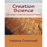 Creation Science: Children's Church Lesson Plans