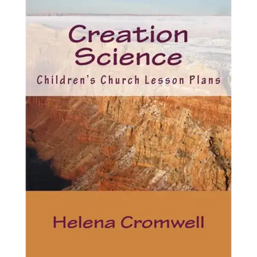 Creation Science: Children's Church Lesson Plans