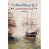 The Naval War of 1812: A Documentary History, Volume III, 1813-1814