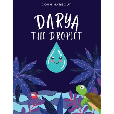 Darya the Droplet