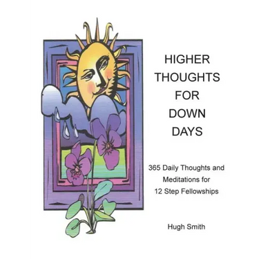 Higher Thoughts for Down Days