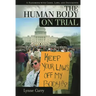 Human Body on Trial: A Handbook with Cases, Laws, and Documents