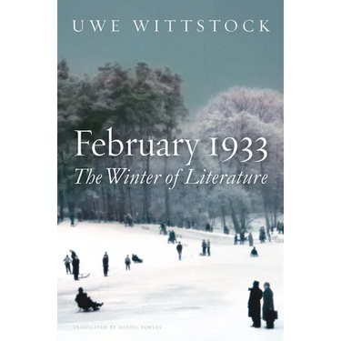 February 1933: The Winter of Literature