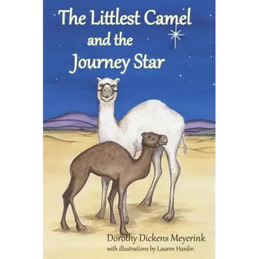 The Littlest Camel and the Journey Star
