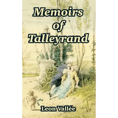 Memoirs of Talleyrand