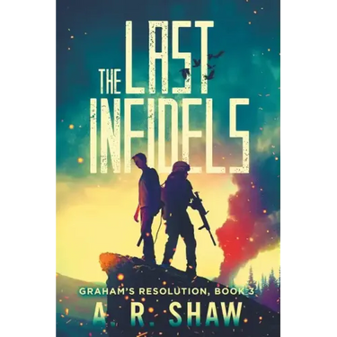 The Last Infidels