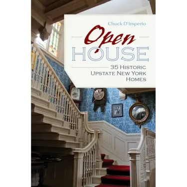 Open House: 35 Historic Upstate New York Homes
