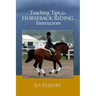 Teaching Tips for Horseback Riding Instructors