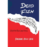 Dead Fish