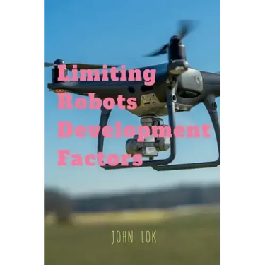 Limiting Robots Development Factors