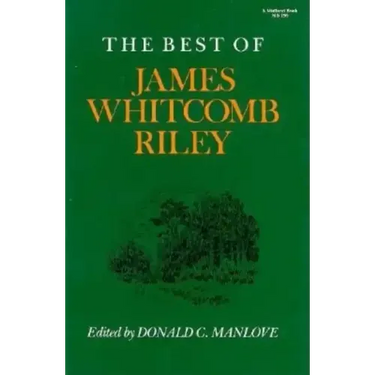 The Best of James Whitcomb Riley