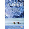 Ice Blue Eyes: An Alaska Story of Greed, Love and Revenge
