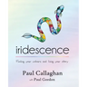 iridescence: Finding your colours and living your story