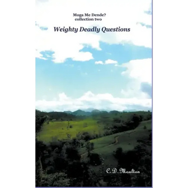 Weighty Deadly Questions