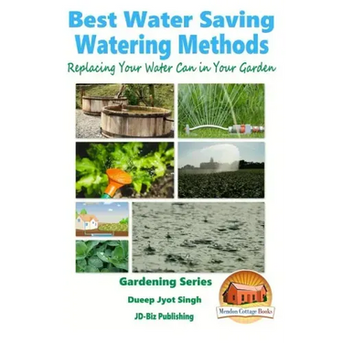 Best Water Saving - Watering Methods - Replacing Your Water Can in Your Garden