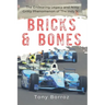Bricks & Bones: The Endearing Legacy and Nitty-Gritty Phenomenon of The Indy 500