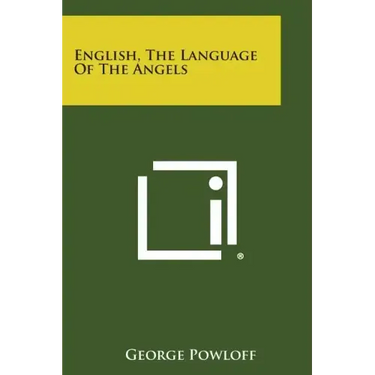 English, the Language of the Angels