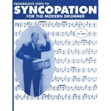 Progressive Steps to Syncopation for the Modern Drummer