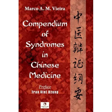 Compendium of Syndromes in Chinese Medicine