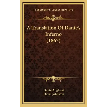 A Translation of Dante's Inferno (1867)
