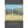 American Bison: A Natural History