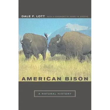 American Bison: A Natural History