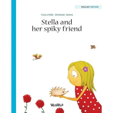 Stella and her Spiky Friend