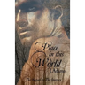 Place In This World: The Sequel to the Journey