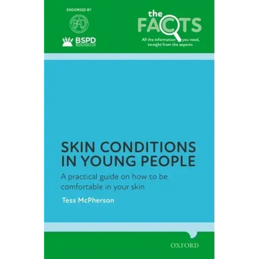Skin Conditions in Young People: A Practical Guide on How to Be Comfortable in Your Skin