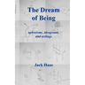 The Dream of Being: Aphorisms, Ideograms, and Aislings