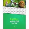 Animal Word Search Large Print 2: Word hunting puzzle book for Dementia and Alzhiemers patients Mental stimulation and memory loss game for seniors Vo