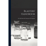 Blasters' Handbook