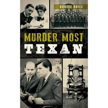 Murder Most Texan